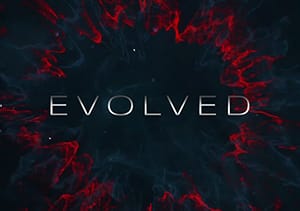 Evolved